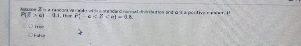 Solved Assume 2 Is A Random Variable With A Standard Normal | Chegg.com