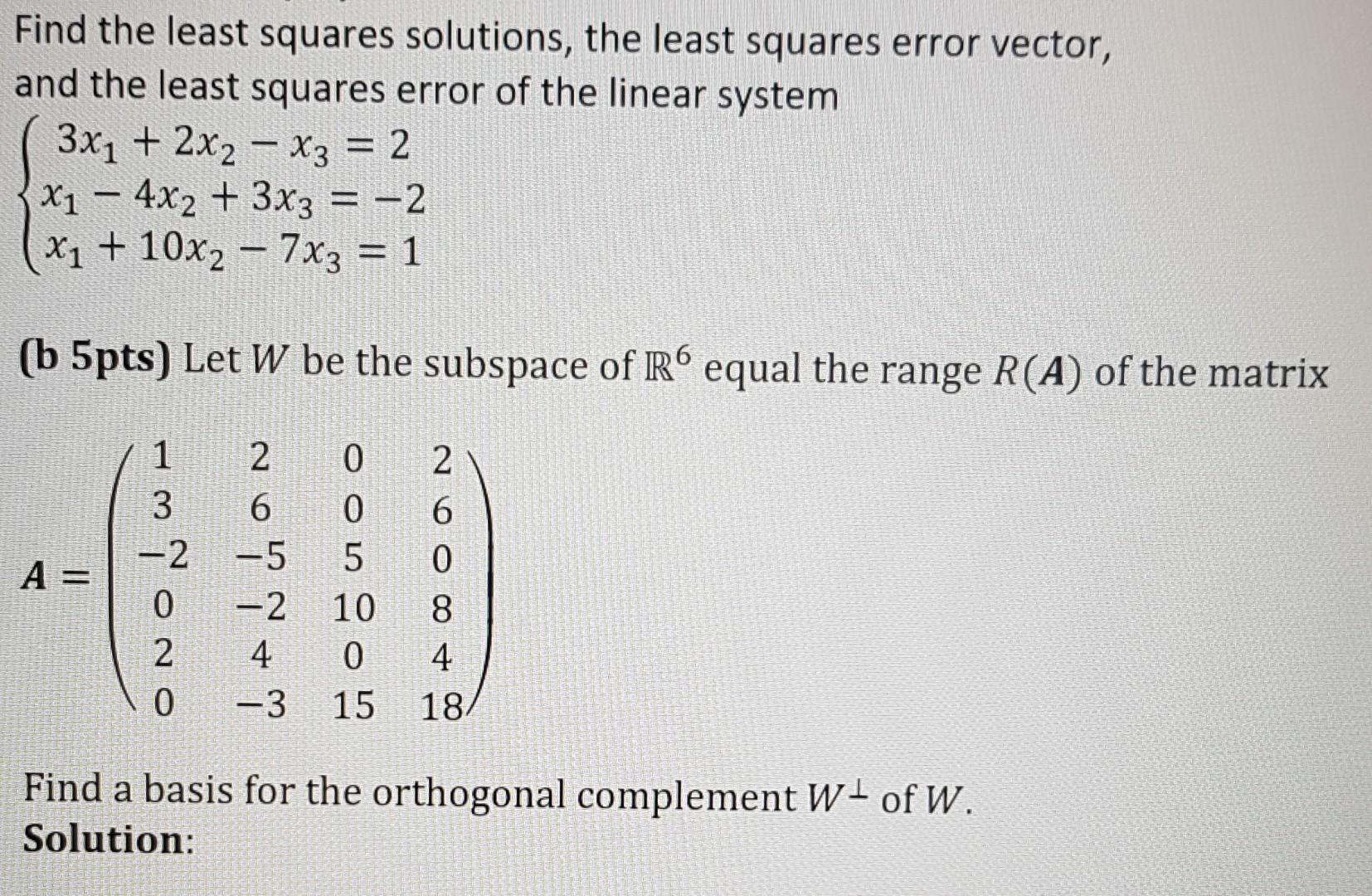 Solved Find The Least Squares Solutions, The Least Squares | Chegg.com