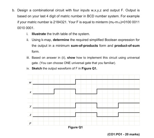 Solved b. Design a combinational circuit with four inputs | Chegg.com