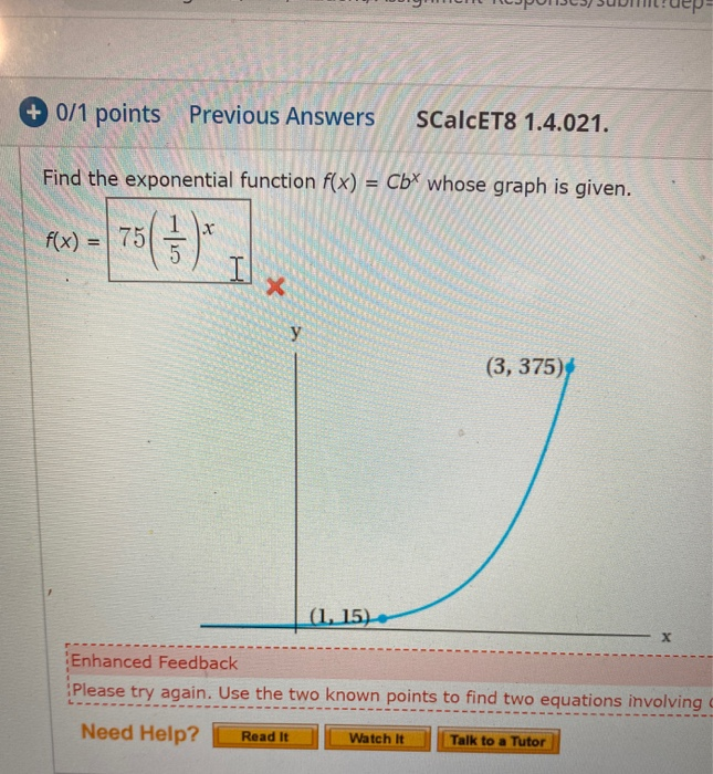 Solved + 0/1 points Previous Answers ScalcET8 1.4.021. Find | Chegg.com