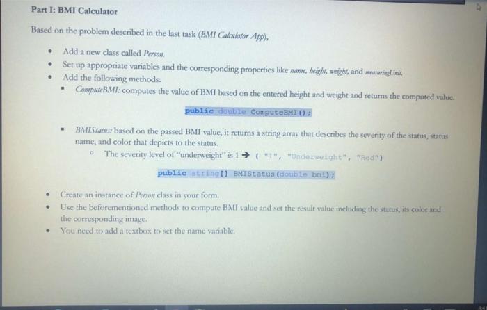 Solved Part 1: BMI Calculator Based on the problem described | Chegg.com