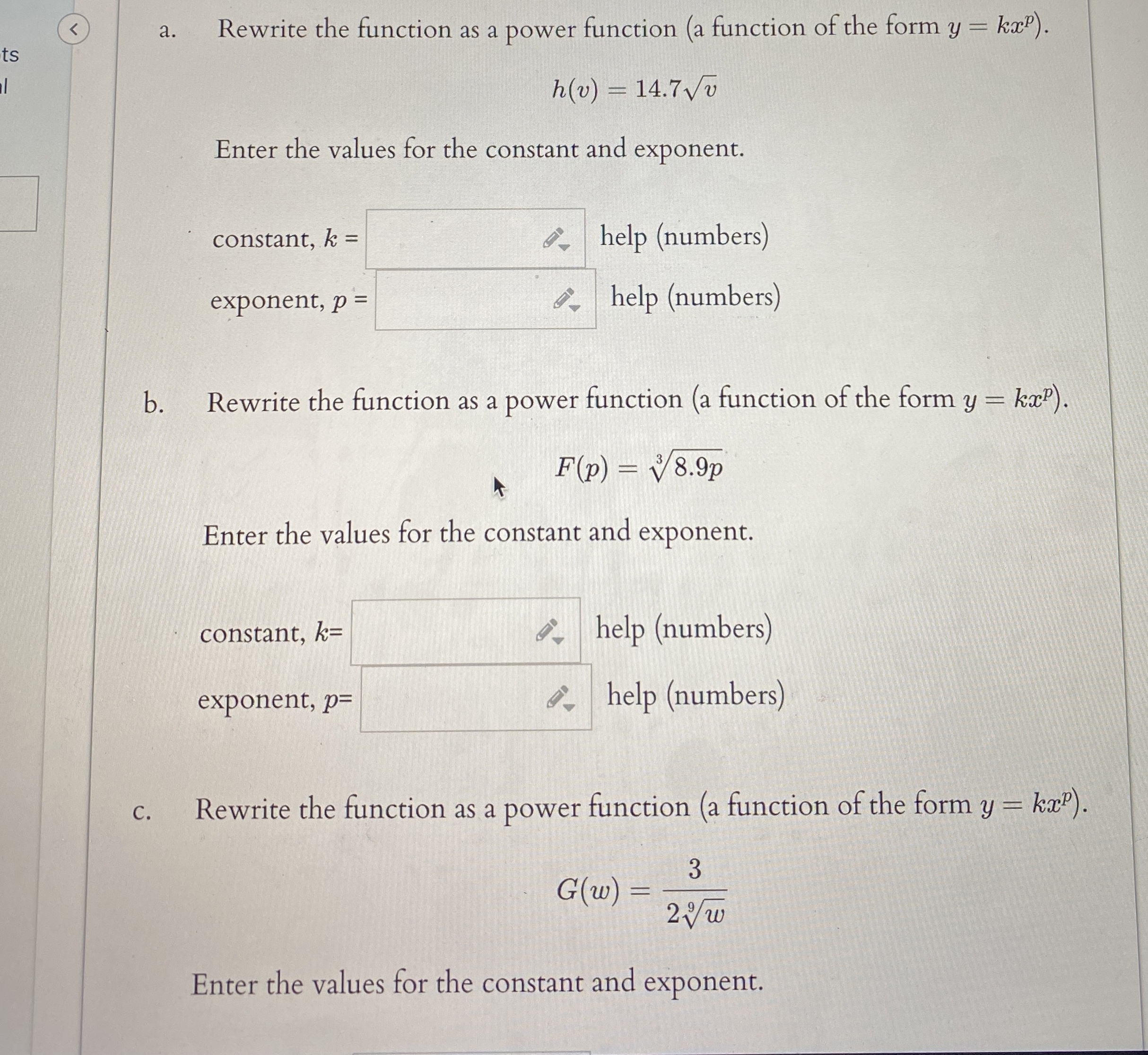 Solved A ﻿rewrite The Function As A Power Function A