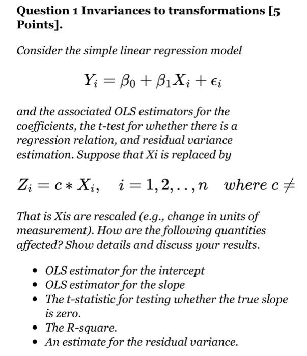 Solved Question 1 Invariances to transformations [5 Points]. | Chegg.com
