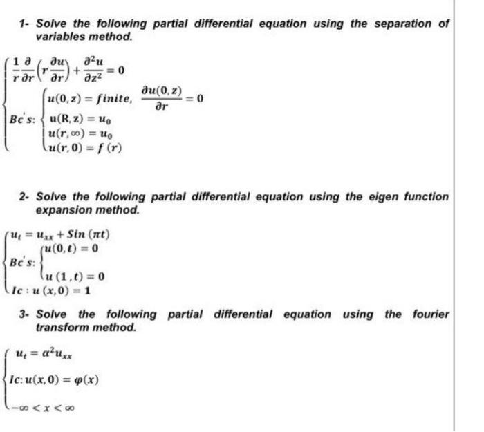 Solved 1- Solve the following partial differential equation | Chegg.com