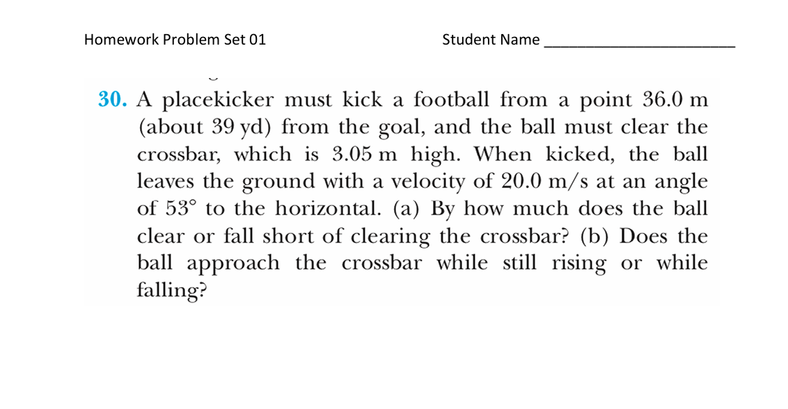 Solved A placekicker must kick a football from a point | Chegg.com