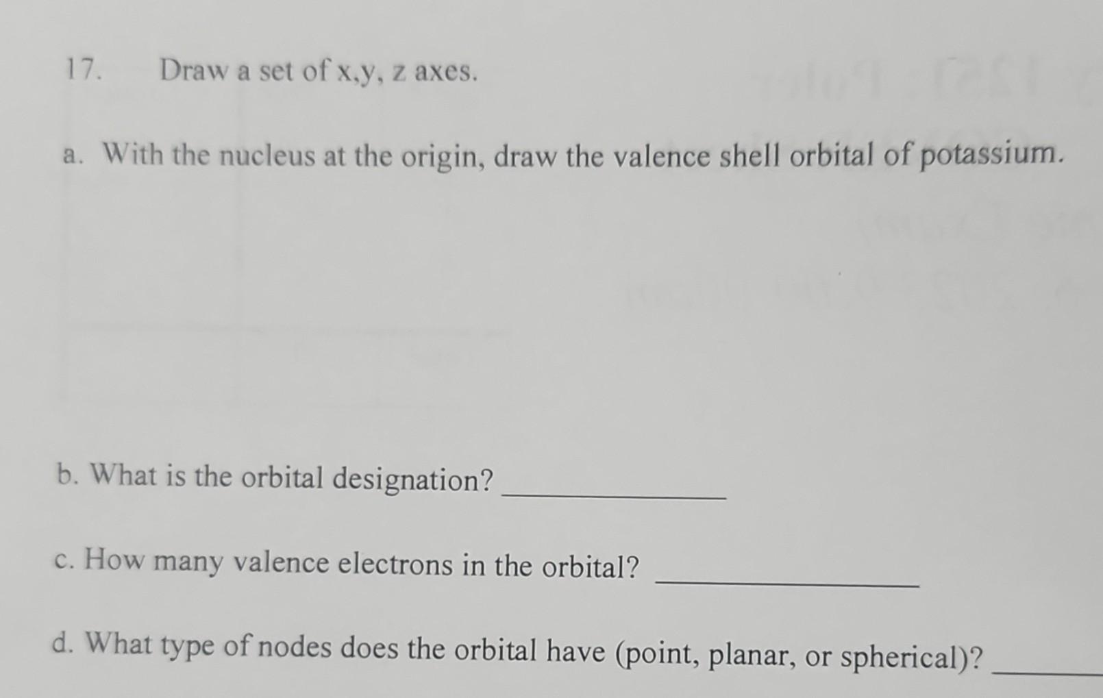 Solved 17. Draw a set of x,y,z axes. a. With the nucleus at | Chegg.com