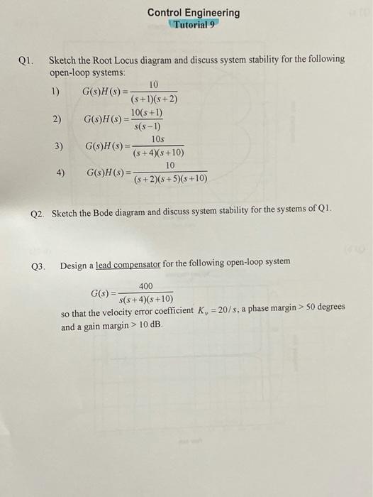 Solved Control Engineering Tutorial 9 Q1. Sketch the Root | Chegg.com