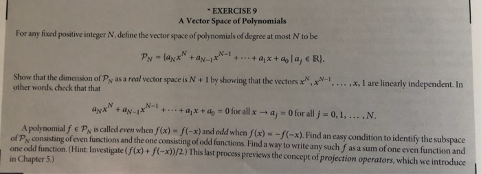 Solved * EXERCISE 9 A Vector Space of Polynomials For any | Chegg.com