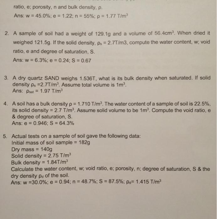 Solved ratio, e; porosity, n and bulk density. p. Ans w =