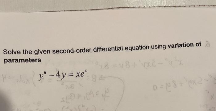 Solved Solve the given second-order differential equation | Chegg.com