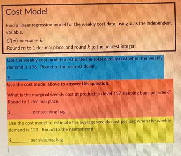 Find a linear regression model for the weekly cost | Chegg.com