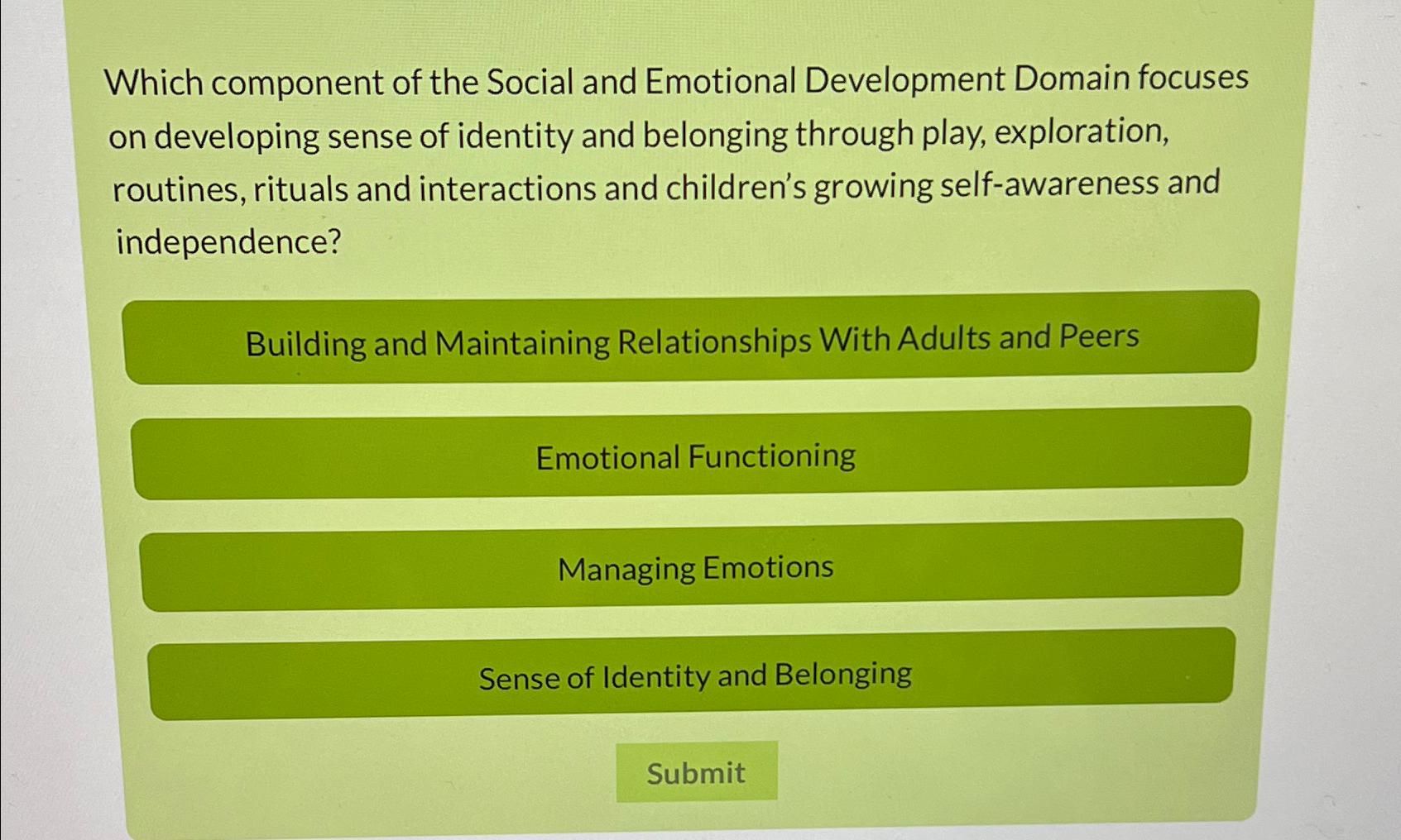 Solved Which component of the Social and Emotional | Chegg.com