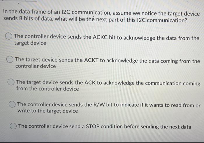 Solved In the data frame of an 12C communication, assume we | Chegg.com
