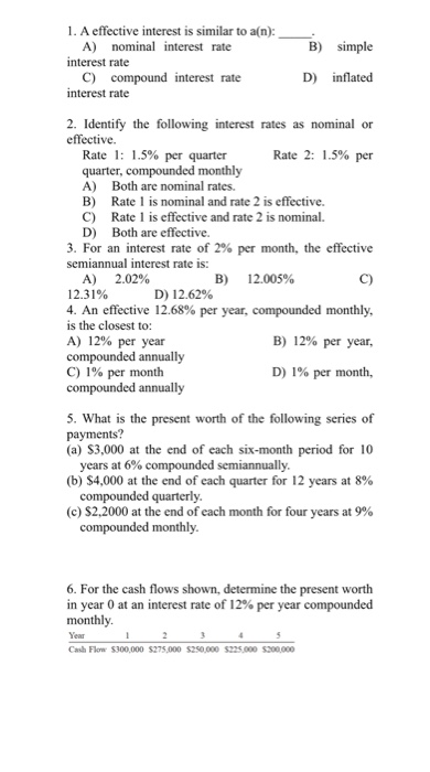 Solved B) Simple 1. A Effective Interest Is Similar To An): | Chegg.com