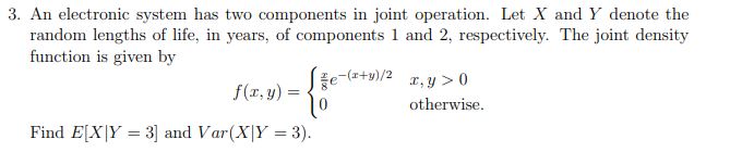 Solved An electronic system has two components in joint | Chegg.com