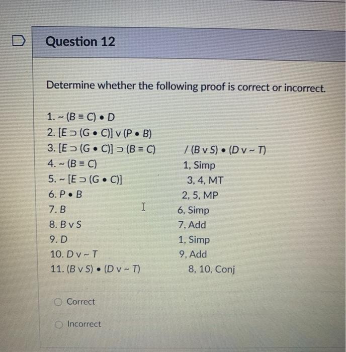 Solved Question 12 Determine Whether The Following Proof Chegg Com