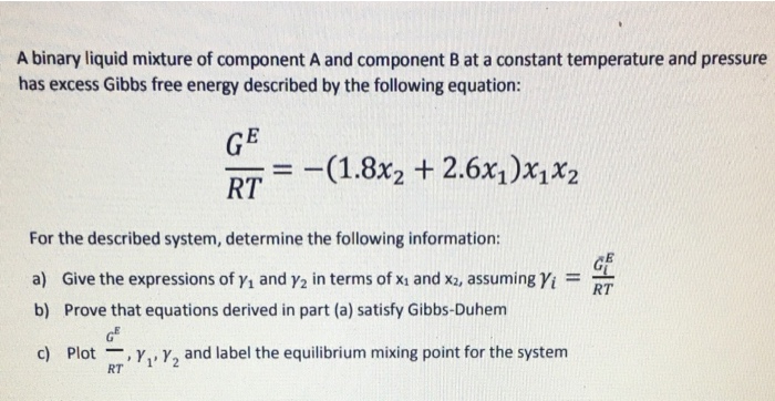 A binary liquid mixture of component A and component | Chegg.com