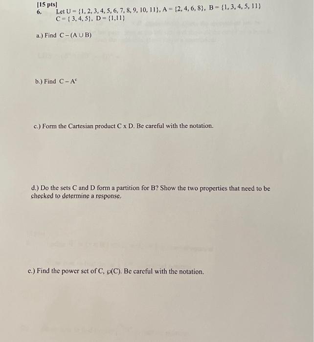 Solved . Let U= {1, 2, 3, 4, 5, 6, 7, 8, 9, 10, 11), A = {2, | Chegg.com