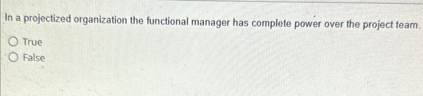 Solved In A Projectized Organization The Functional Manager | Chegg.com