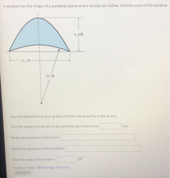 Solved A window has the shape of a parabola above and a | Chegg.com