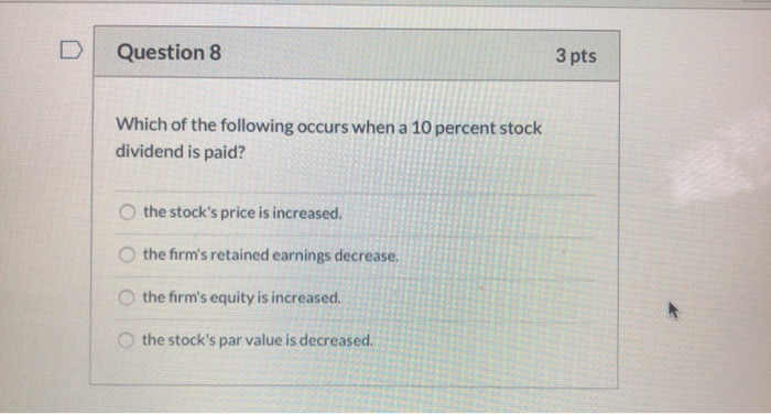Solved Question 8 3 pts Which of the following occurs when a | Chegg.com