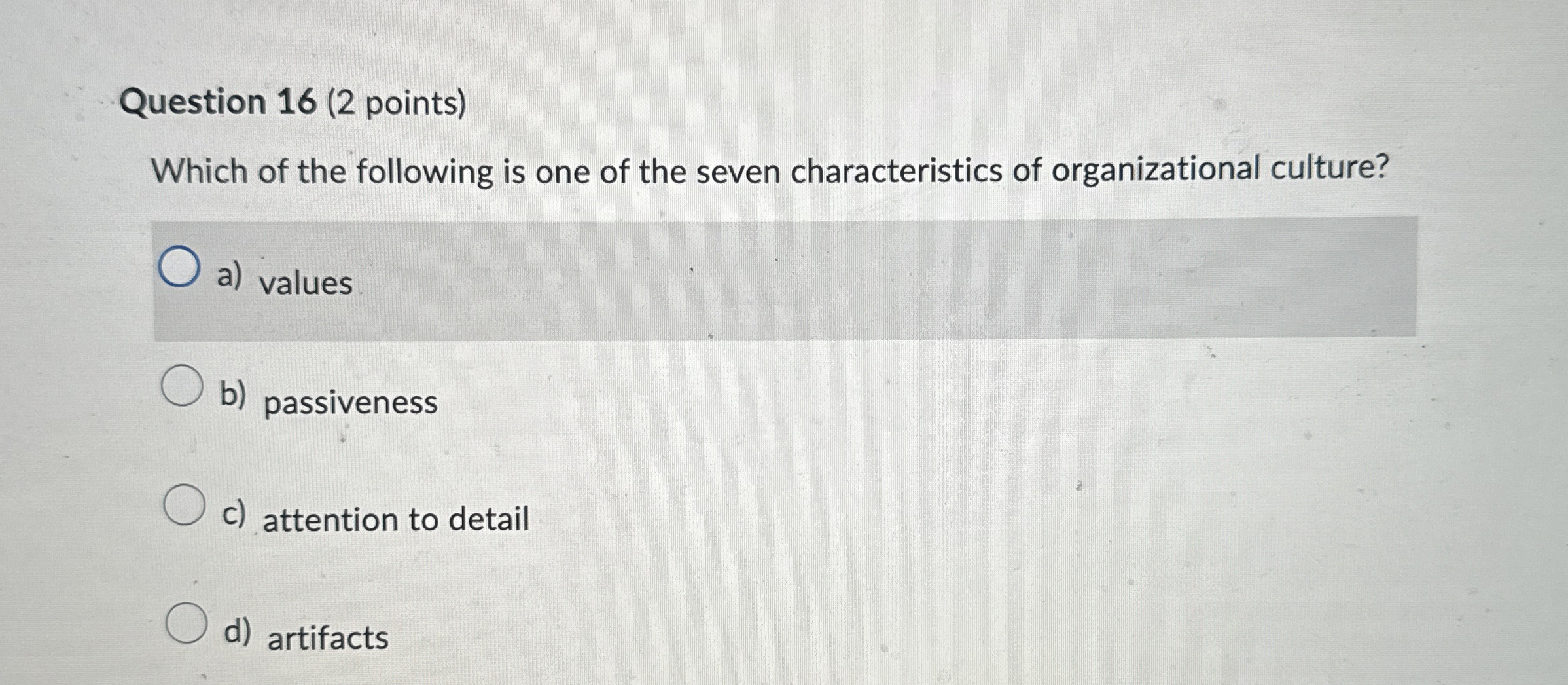 Solved Question 16 (2 ﻿points)Which of the following is one | Chegg.com