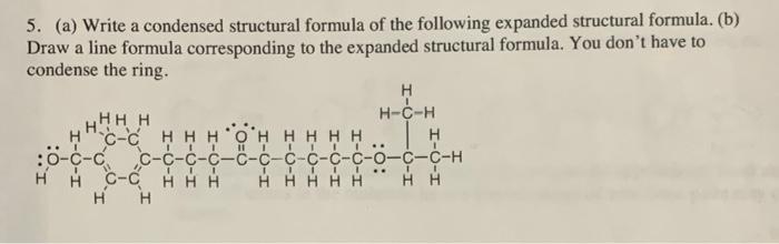 Solved (a) Write a condensed structural formula of the | Chegg.com