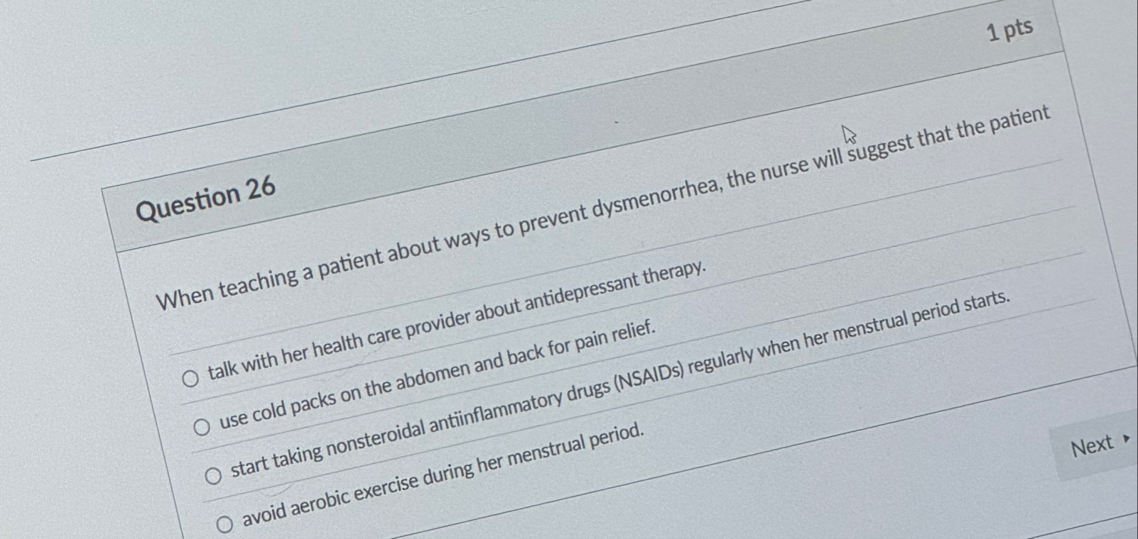 Solved 1 ptsQuestion 26When teaching a patient about ways | Chegg.com