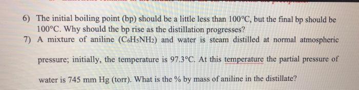 Solved 6) The initial boiling point (bp) should be a little | Chegg.com