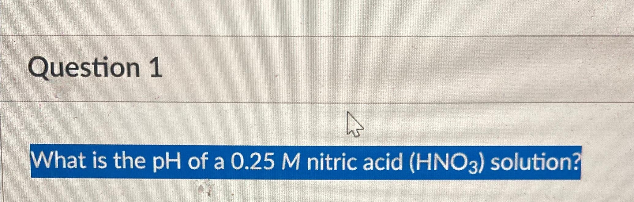 what is the ph of a 0.001 m solution of nitric acid