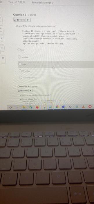 Solved Question 1 (1 point) Listen What will the following | Chegg.com