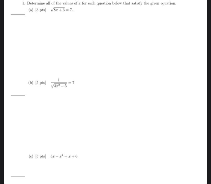 Solved 1. Determine all of the values of x for each question | Chegg.com