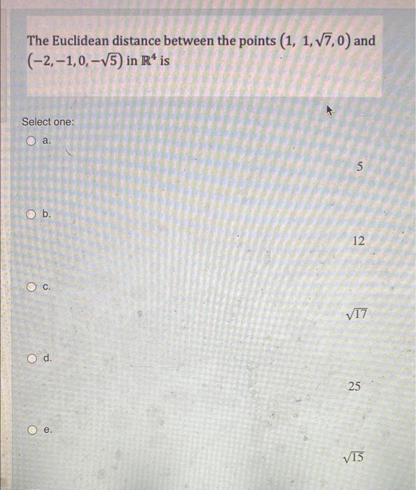 Solved The Euclidean distance between the points (1, 1, | Chegg.com