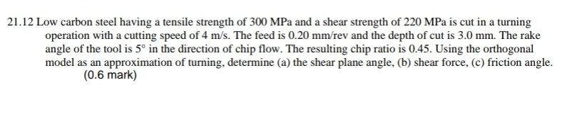Solved 21.12 Low carbon steel having a tensile strength of | Chegg.com