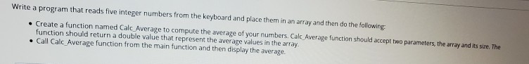 Solved Write a program that reads five integer numbers from | Chegg.com