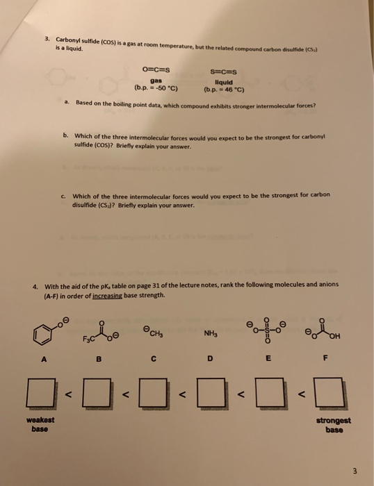 Solved 3. Carbonyl Sulfide (COS) Is A Gas At Room Tempera