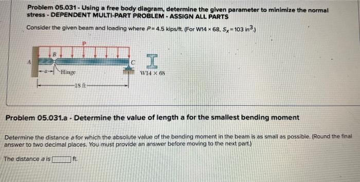 [Solved]: ASAP Problem 05.031 - Using A Free Body Dlagram, D