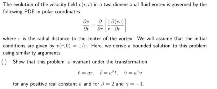 Solved The evolution of the velocity field v(r, t) in a two | Chegg.com