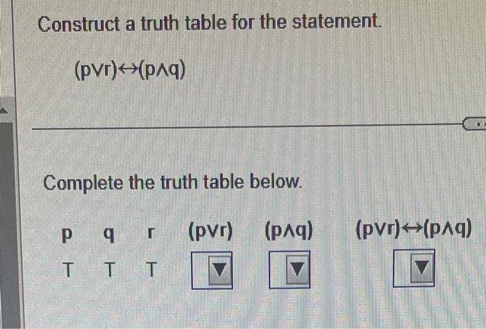 Solved Construct a truth table for the following symbolic | Chegg.com