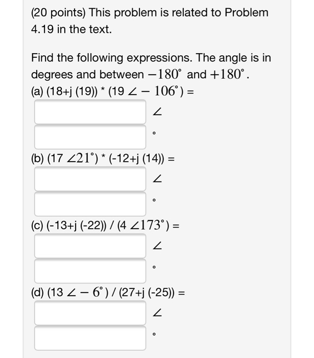 Solved (20 points) This problem is related to Problem 4.19 | Chegg.com