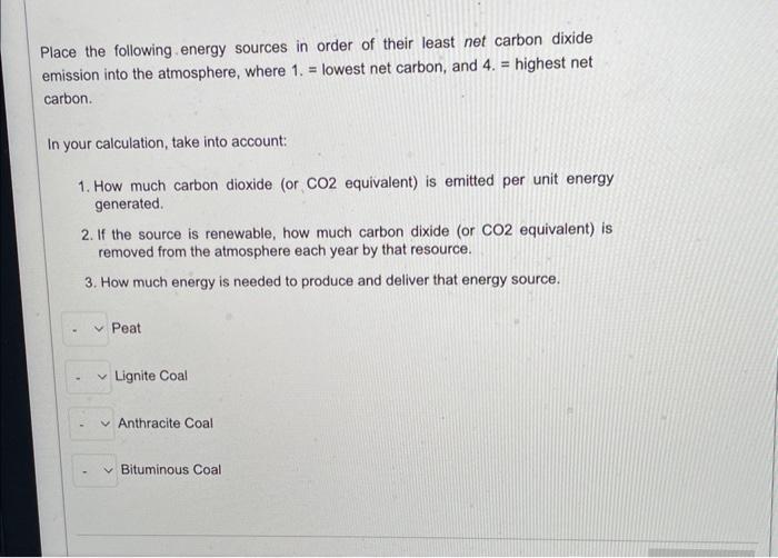 Solved Place the following energy sources in order of their | Chegg.com