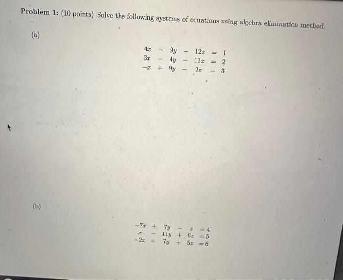 Solved Problem 1: (10 Points) Solve The Following Systems Of | Chegg.com