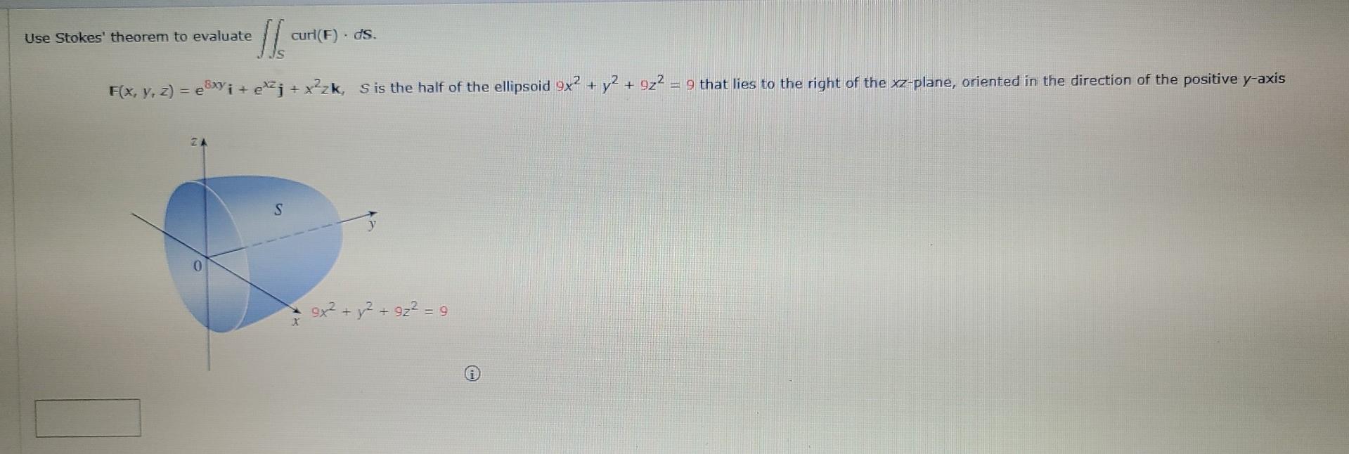 Solved Use Stokes Theorem To Evaluate Curl F Ds Fx Y