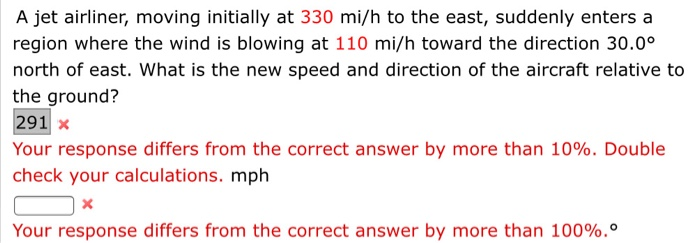 Solved A jet airliner, moving initially at 330 mi/h to the | Chegg.com