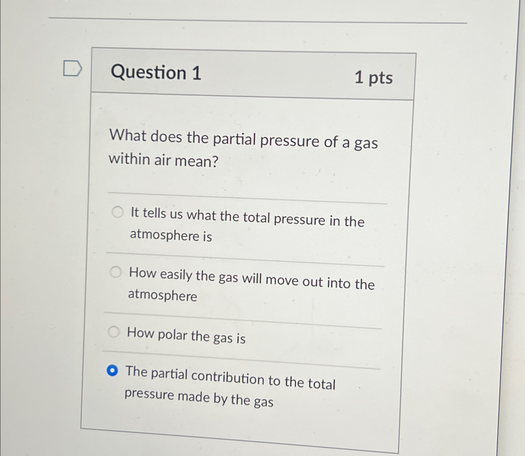 Solved Question 11ptsWhat does the partial pressure of a gas | Chegg.com