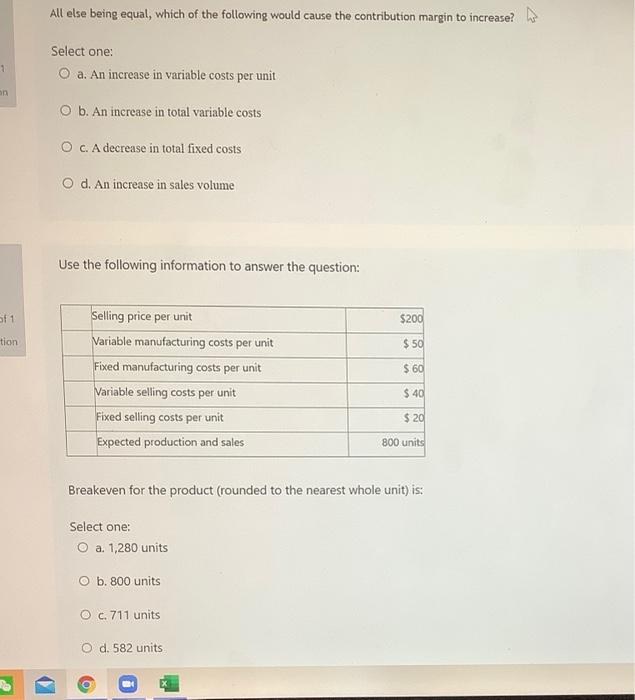 Solved All else being equal, which of the following would | Chegg.com