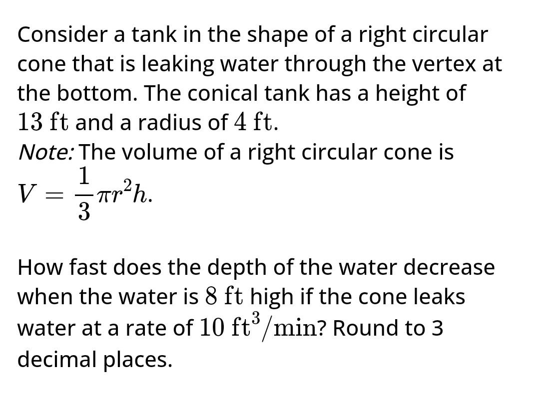 Solved Consider a tank in the shape of a right circular cone | Chegg.com