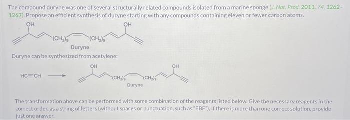Solved The compound duryne was one of several structurally | Chegg.com