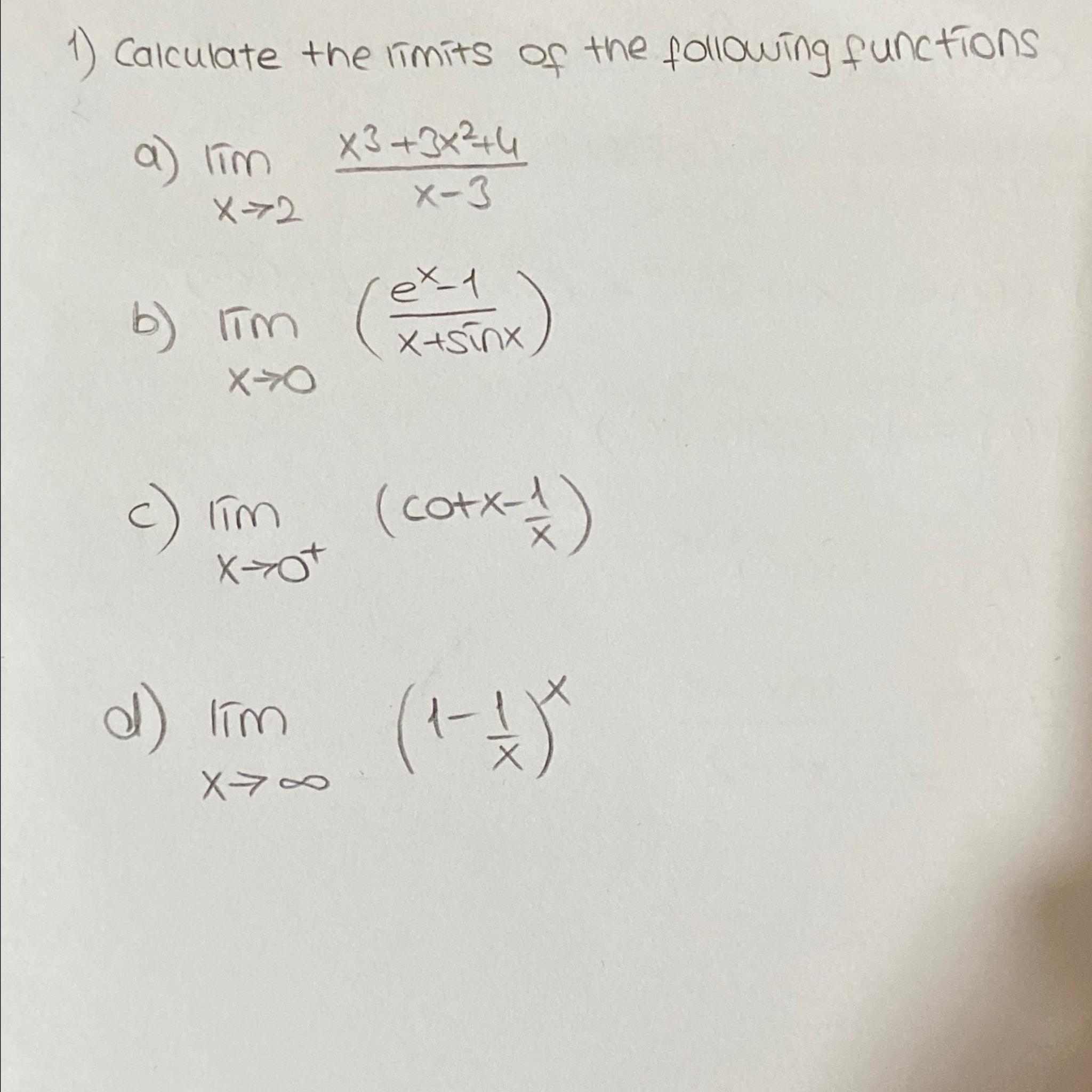 Solved Calculate The Limits Of The Following | Chegg.com