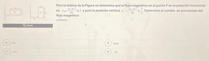 Para la bobina de la Figura se determina que el flujo magnético en el punto P en la posición horizontal es \( \delta_{i r}-\f